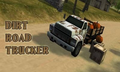 game pic for Dirt Road Trucker 3D